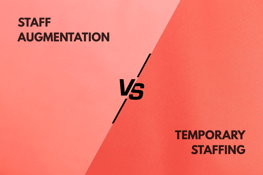 Staff Augmentation vs Temporary Staffing graphic on split red background