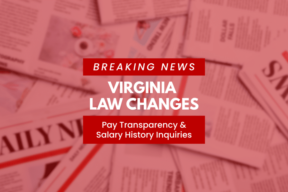 Virginia Law changes for pay transparency and salary history inquiries